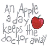 AN APPLE A DAY KEEPS THE DOCTOR...