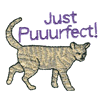 JUST PUUURFECT! CAT