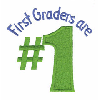 FIRST GRADERS ARE #1